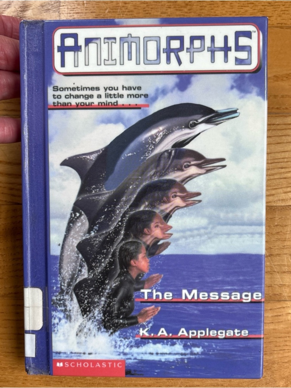 Animorphs HARDCOVER Book #4 The Message By K.A. Applegate Scholastic Y2K Dolphin